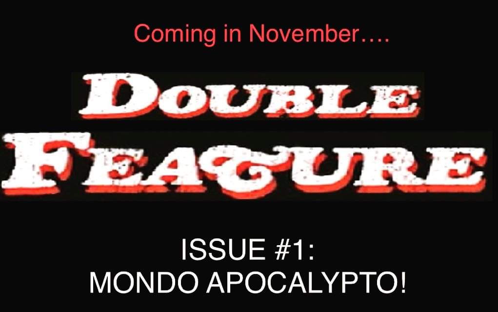 Coming Soon! Double Feature&nbsp;Magazine